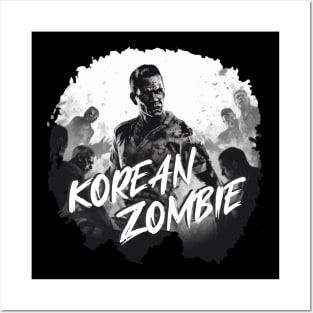 KOREAN ZOMBIE Posters and Art